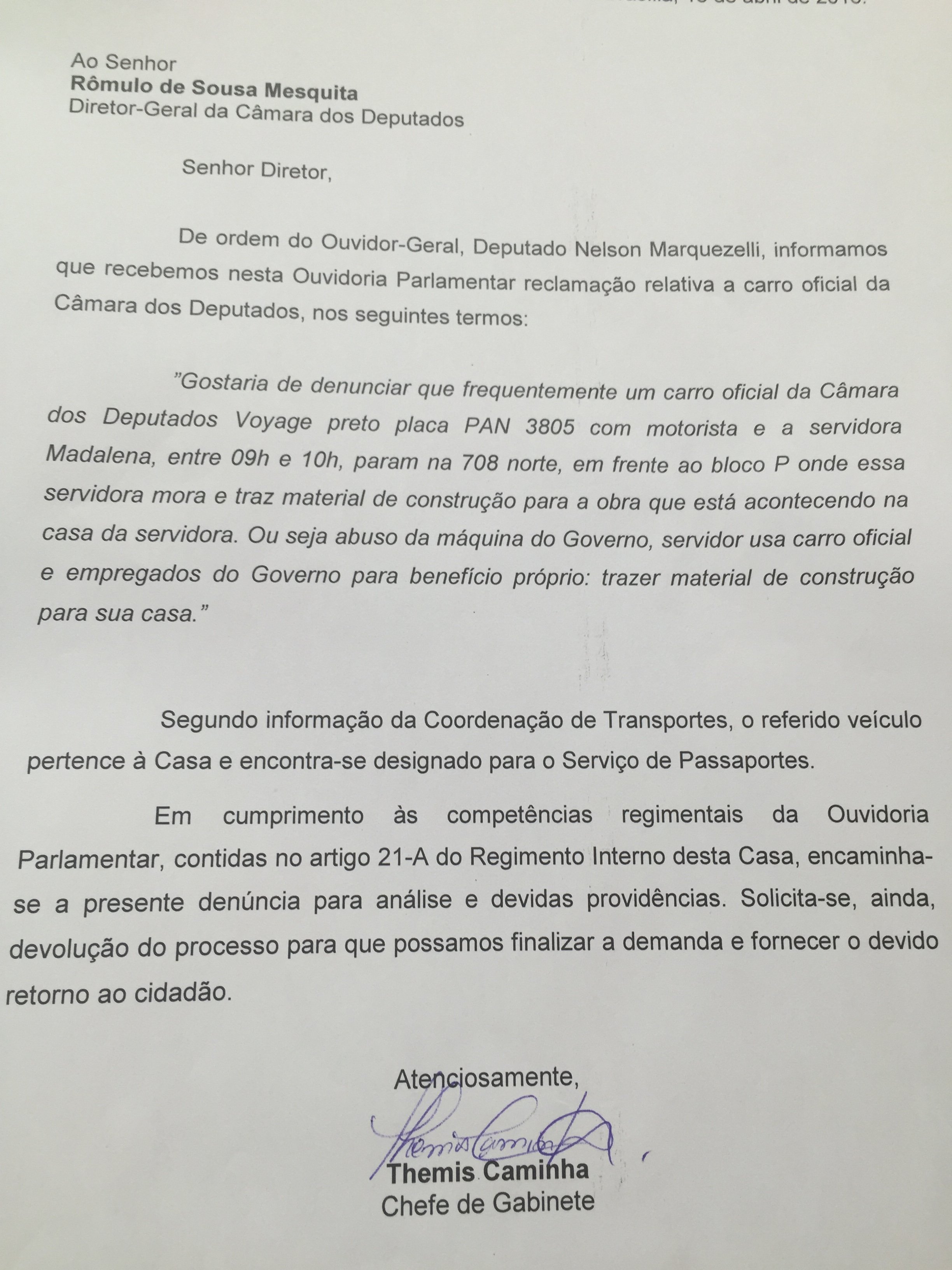 Denúncia anônima enviada para a diretoria-geral da Câmara dos Deputados