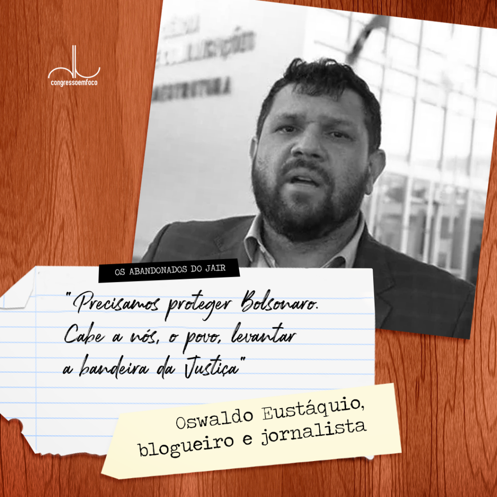 Os abandonados de Jair Bolsonaro [fotografo]Congresso em Foco[/fotografo]