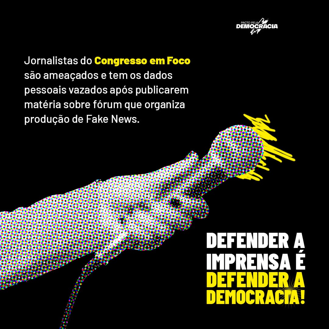 Entidade que reúne mais de 150 organizações e movimentos manifestou repúdio às ameaças de morte sofridas por jornalistas do Congresso em Foco. Foto: divulgação