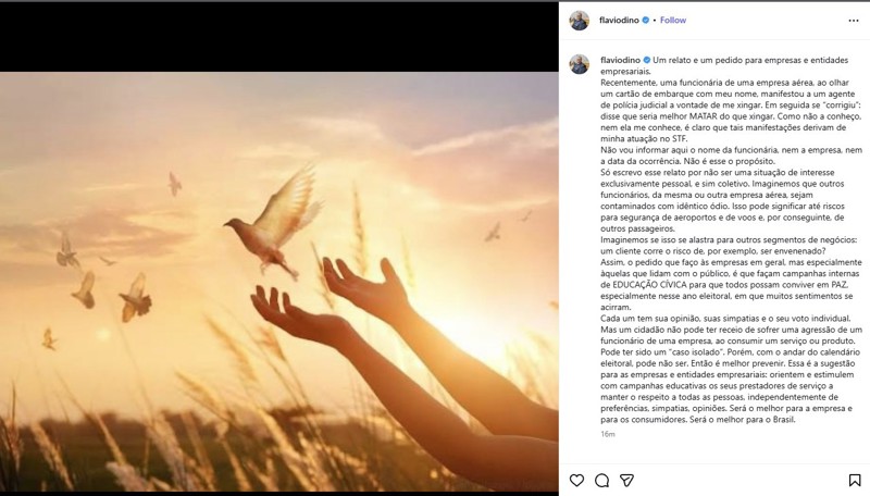 “Pode ter sido um caso isolado. Porém, com o andar do calendário eleitoral, pode não ser.” diz Flávio Dino em publicação no Instagram.