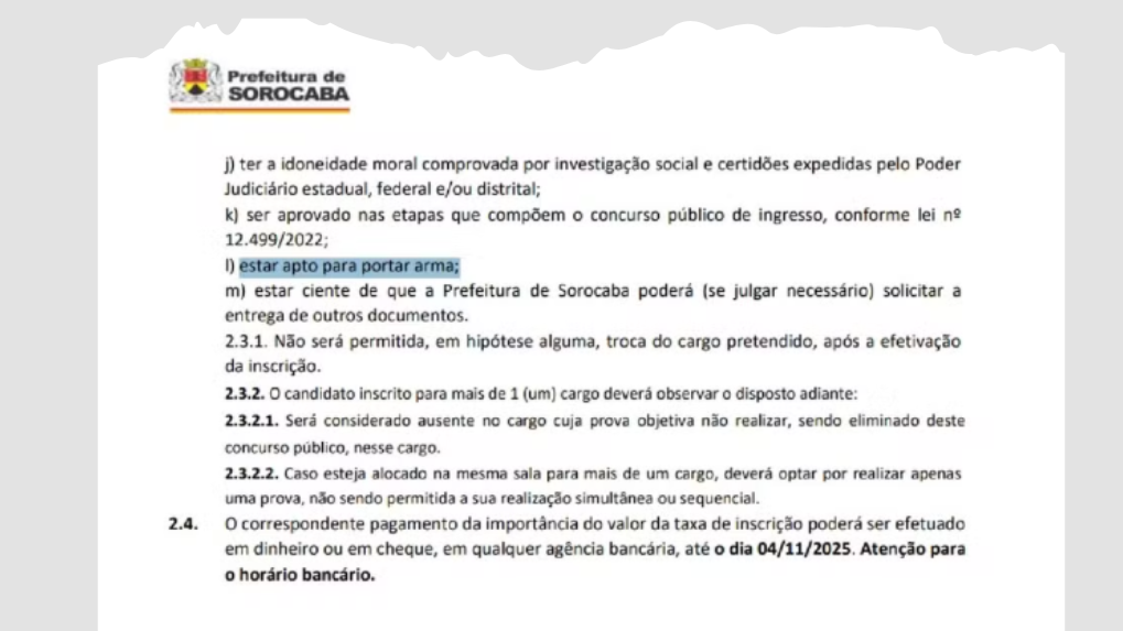 Prefeitura de Sorocaba remove exigência de porte de arma em concurso.