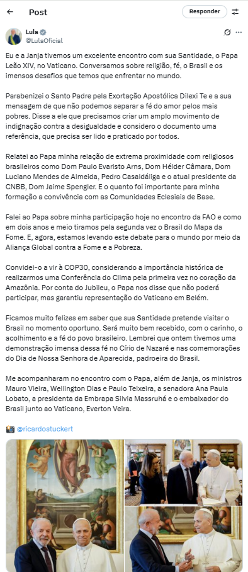 Lula publicou mensagem sobre o encontro com o Papa Leão XIV nas redes.