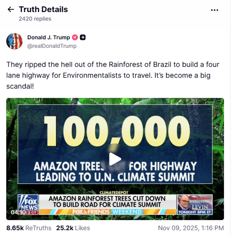 Trump reproduziu reportagem da Fox News e classificou construção de estrada em Belém como 