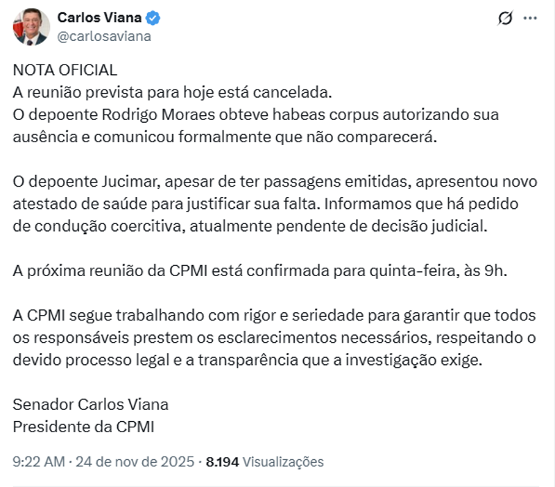 Viana anunciou o cancelamento da reunião por meio de nota nas redes sociais.
