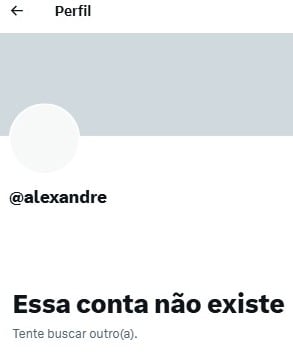 Quem acessa o perfil @alexandre se depara com a mensagem acima